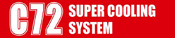 C72 SUPERCOOLINGSYSTEM